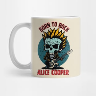 Born to rock Alice Cooper // Aesthetic Mug